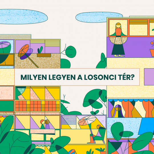 Milyen legyen a Losonci tér? Közösségi tervezés