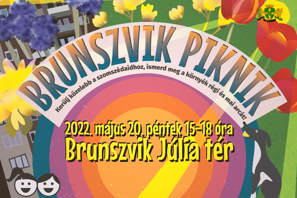 Brunszvik piknik – kerülj közelebb a szomszédaidhoz!