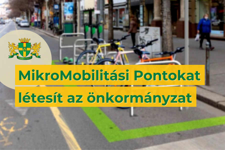 MikroMobilitási Pontokat (mMP) létesít az önkormányzat