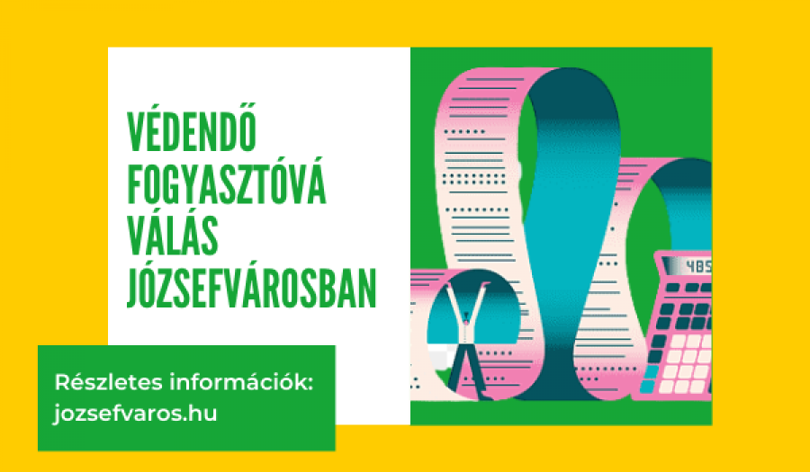 Védendő fogyasztóként nagyobb védelemben részesül!