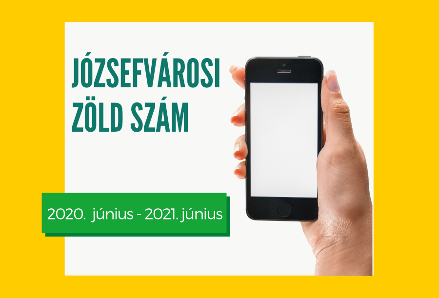 Józsefvárosi zöld szám – 2020 június-2021 június