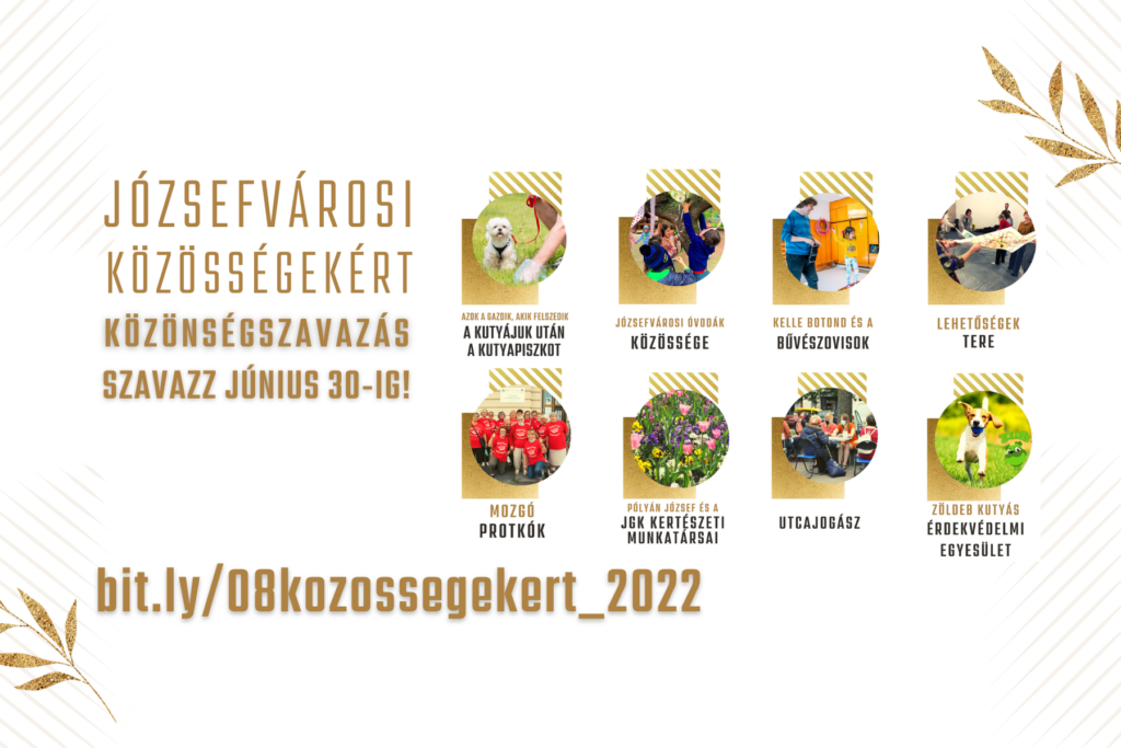Döntse el Ön, ki kapja 2022-ben a “Józsefvárosi Közösségekért” kitüntetést!