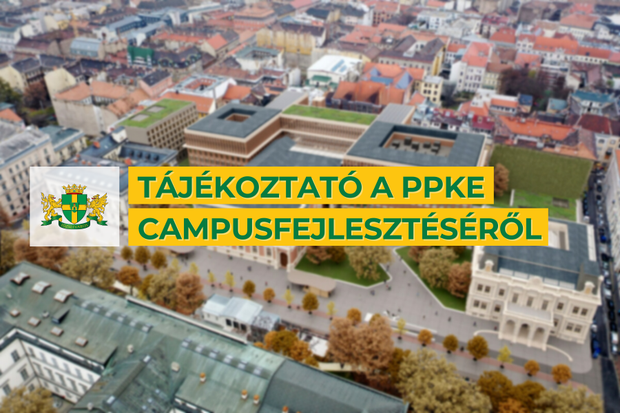 Részletes tájékoztató készült a Pázmány Péter Katolikus Egyetem új campusának fejlesztéséről