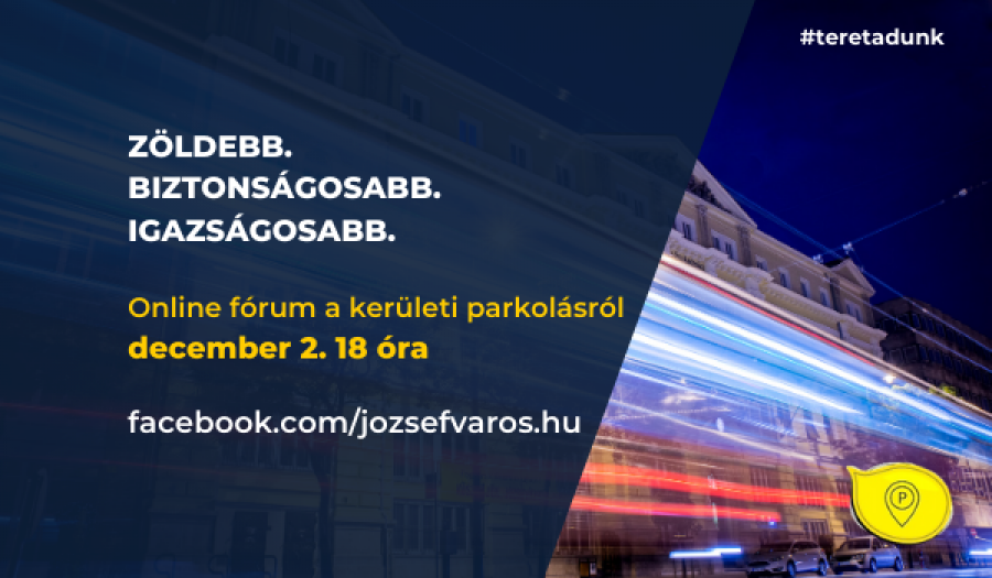 Teret adunk: ONLINE Lakossági fórum a parkolásról