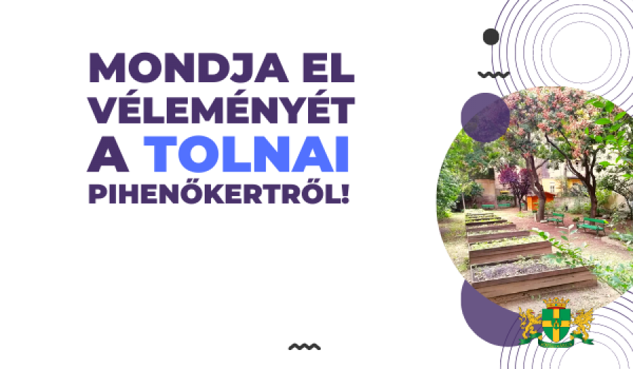 Mondja el véleményét a Tolnai pihenőkertről!