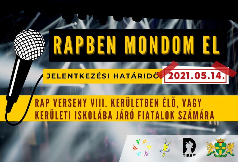 Rapben mondom el – rap verseny józsefvárosi fiatalok számára