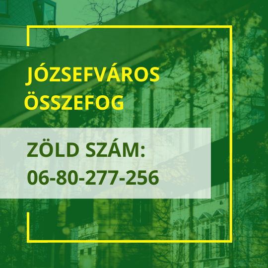   Józsefvárosi zöld szám - az elmúlt két hónap mérlege