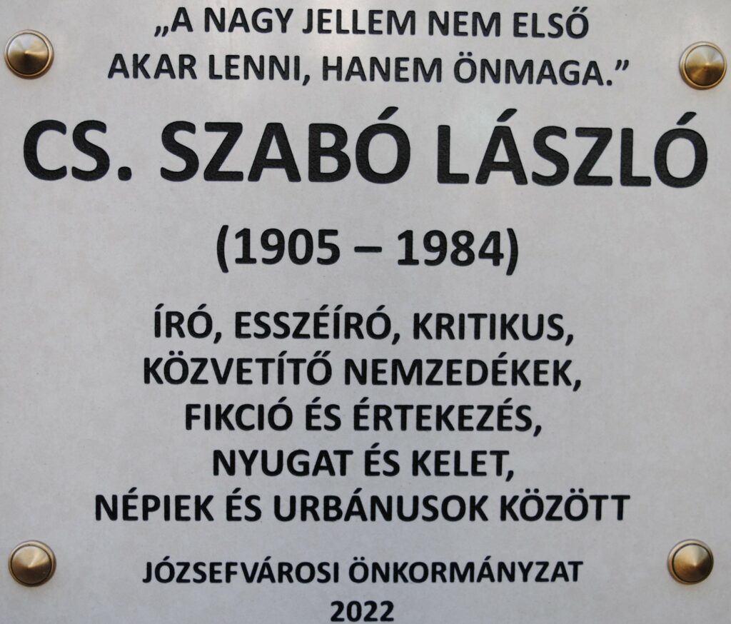 Felavattuk Cs. Szabó László emléktábláját