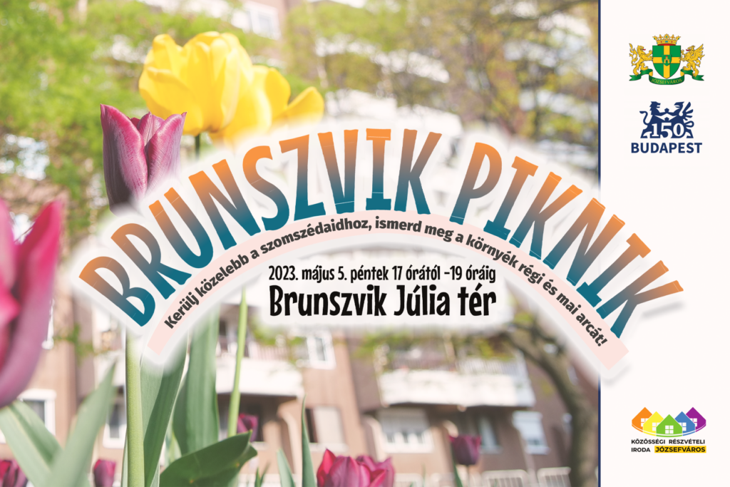 Brunszvik piknik – kerülj közelebb a szomszédaidhoz, ismerd meg a környék régi és mai arcát