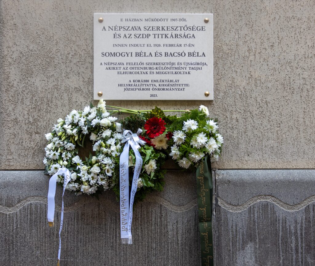 Felavattuk Somogyi Béla, Bacsó Béla, a Magyarországi Szociáldemokrata Párt és a Népszava emléktábláját Józsefvárosban