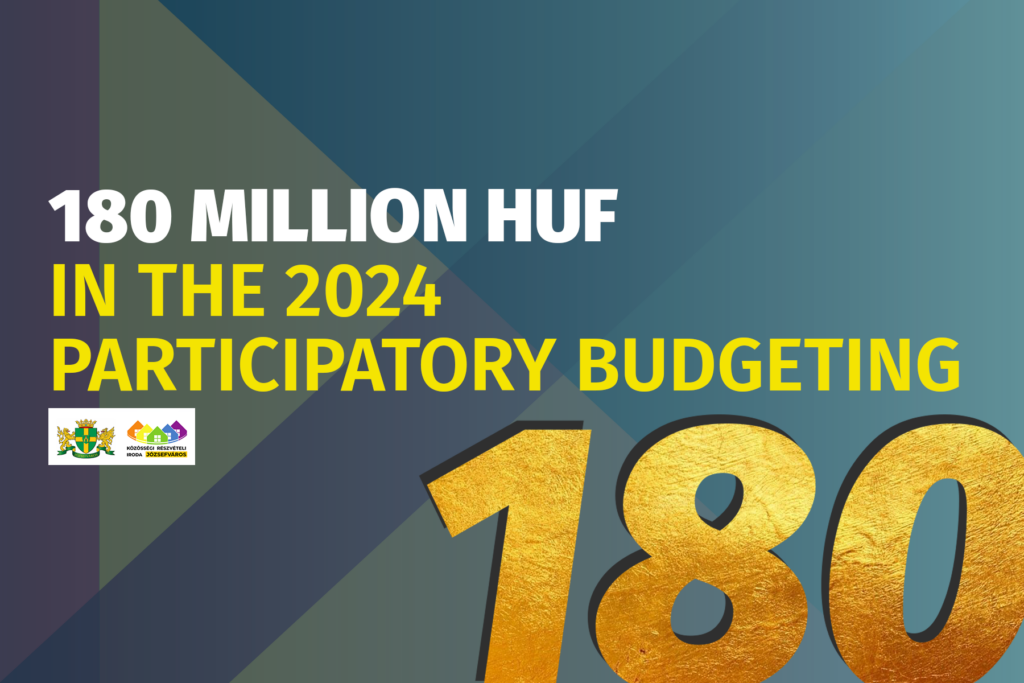 180 million HUF in the 2024 participatory budgeting
