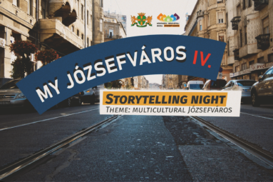Multicultural Józsefváros: tell your story!