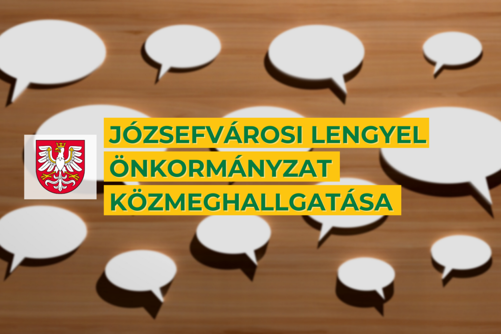 Józsefvárosi Lengyel Önkormányzat Közmeghallgatás 2023  