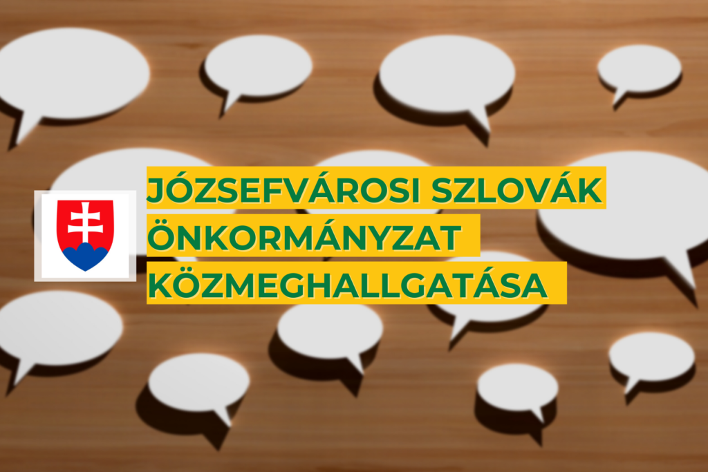 Józsefvárosi Szlovák Önkormányzat Közmeghallgatás 2023.  