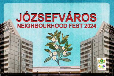 Józsefváros Neighbourhood Fest 2024 