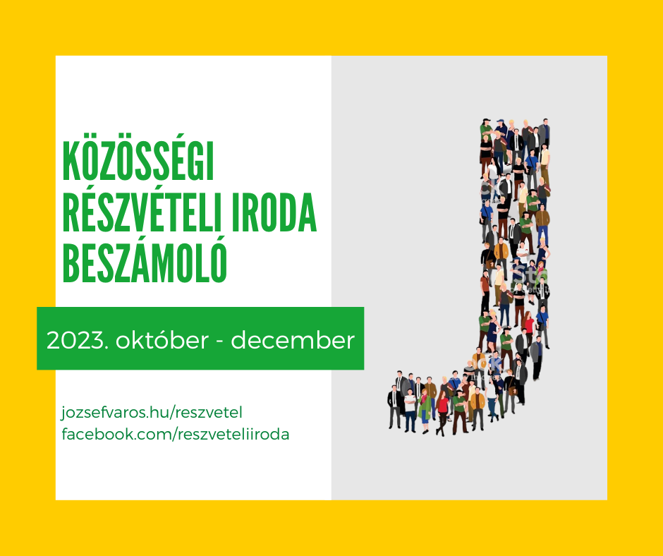 Közösségi Részvételi Iroda beszámoló: 2023. október-december
