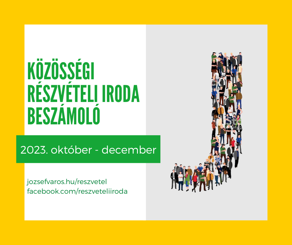 Közösségi Részvételi Iroda beszámoló: 2023. október-december  