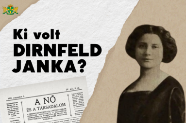 Ki volt Dirnfeld Janka?