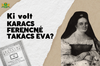 Ki volt Karacs Ferencné Takács Éva?