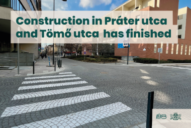 Construction in Práter utca and Tömő utca has finished