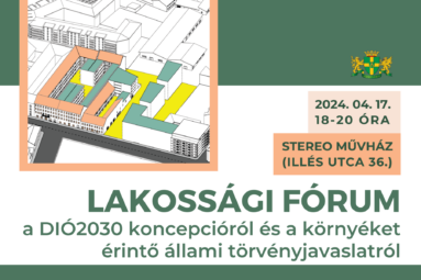 Lakossági fórum a DIÓ2030 koncepcióról és a környéket érintő állami törvényjavaslatról