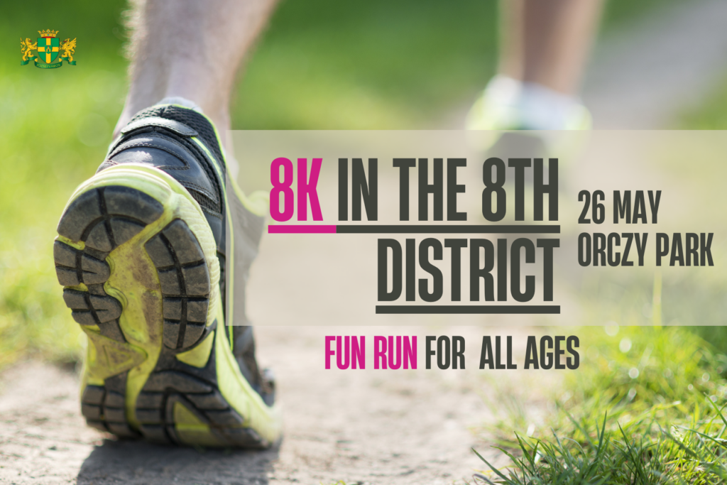 8 kilometres in the 8th district - A running race for all ages 26 May Orczy park