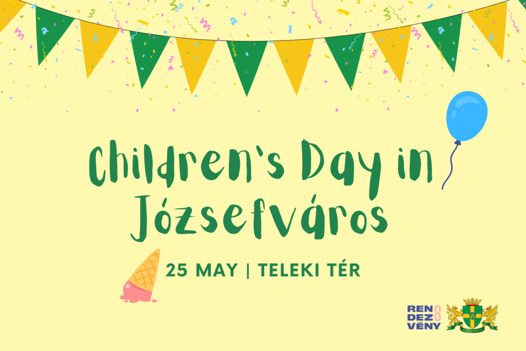 Children's day in Józsefváros 25 May Teleki tér