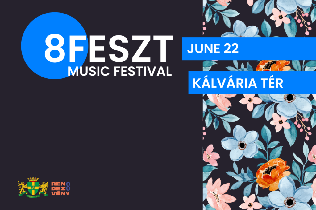 8feszt music festival june 22 Kálvária tér