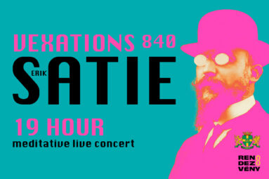 Vexations 840 Erik Satie 19 hour meditative live concert