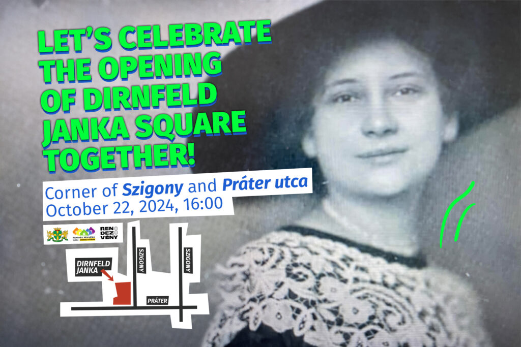 Let's celebrate together the Dirnfeld Janka tér, a new public space for women in Józsefváros!