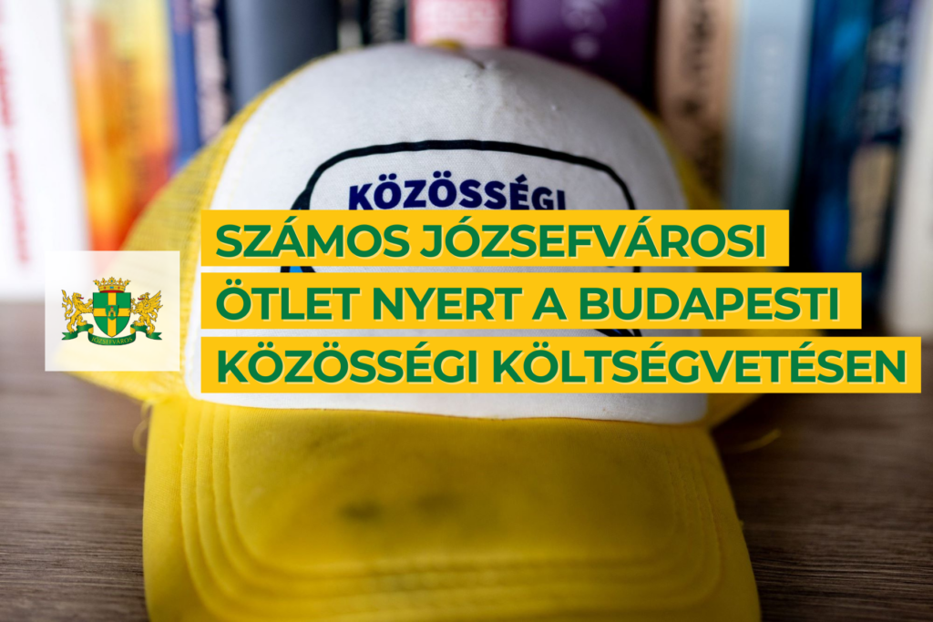 Számos józsefvárosi ötlet nyert a budapesti közösségi költségvetésen  