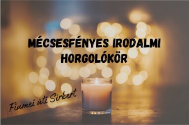 Mécsesfényes irodalmi horgolókör Fiumei úti sírkert