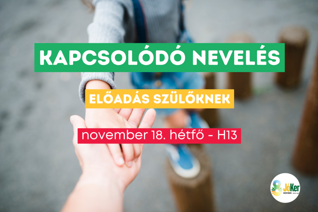 Kapcsolódó nevelés előadás szülőknek november 18 hétfő H13  