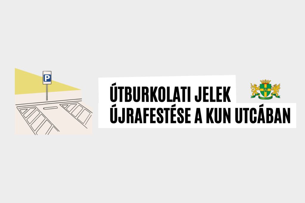 Útburkolati jelek újrafestése a Kun utcában