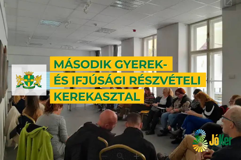 Második Gyerek- és ifjúsági Részvételi Kerekasztal  