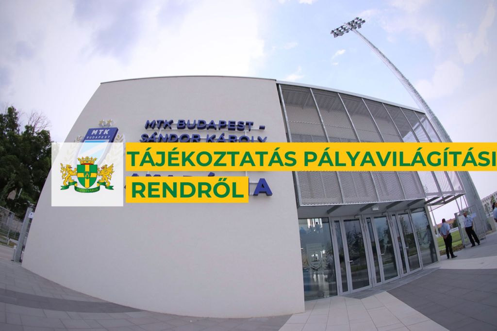 Tájékoztatás pályavilágítási rendről  