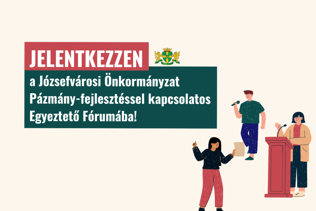 Jelentkezzen a Pázmány-fejlesztéssel kapcsolatos Egyeztető Fórumába!  