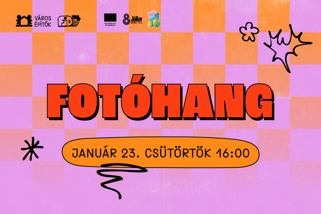 Fotóhang január 23. csütörtök 16.00  