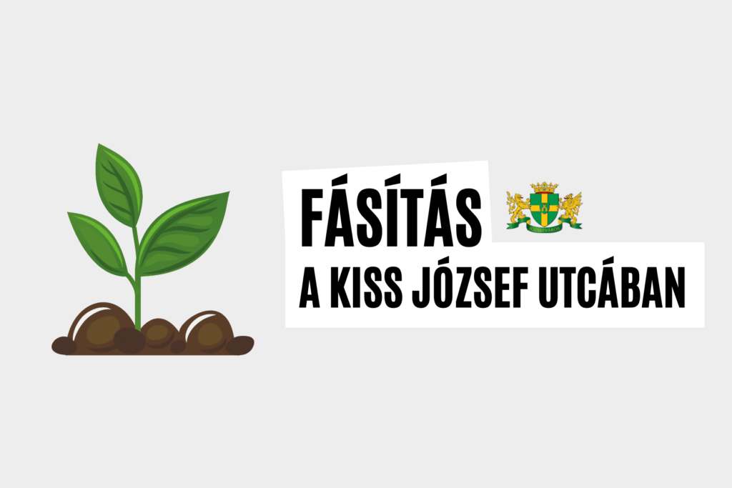 Fásítás a Kiss József utcában  