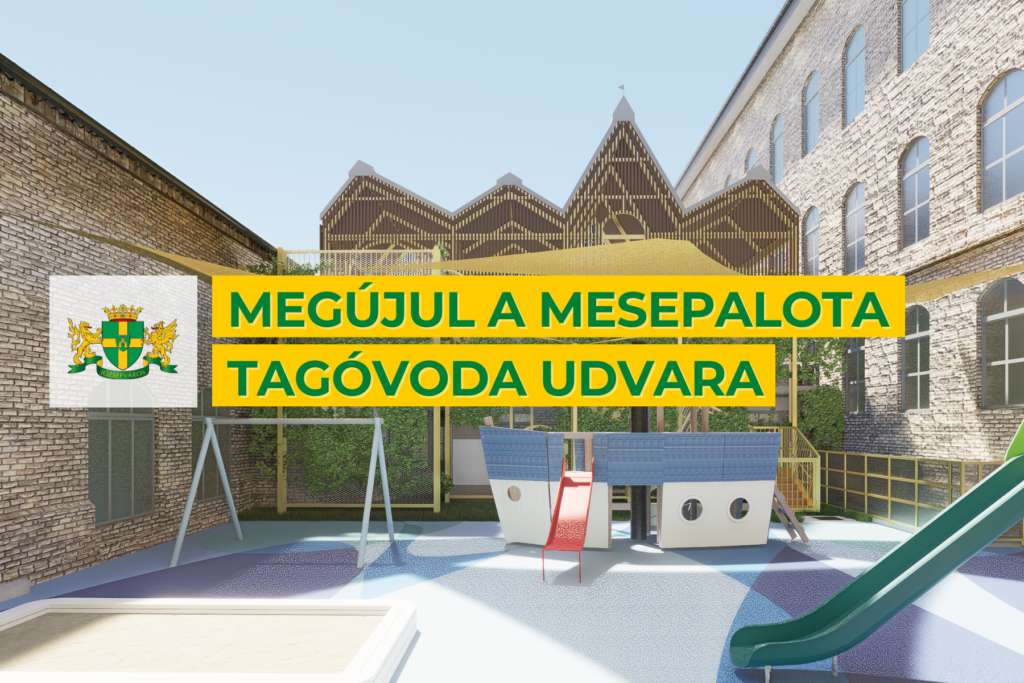 Megújul a Mesepalota tagóvoda udvara  