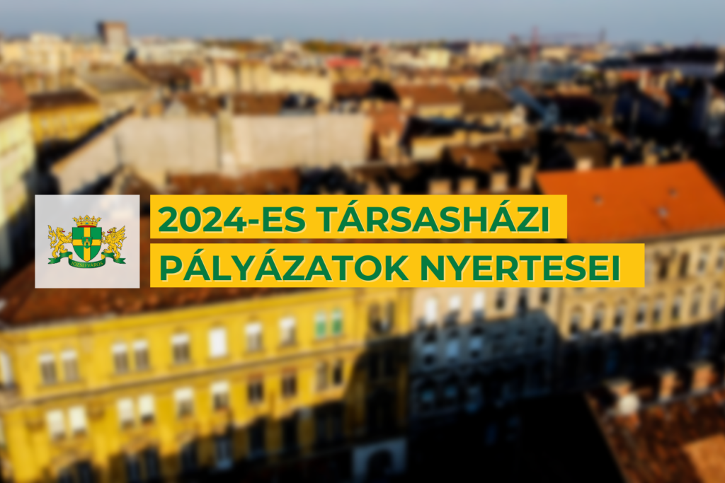 2024-es társasházi pályázatok nyertesei  