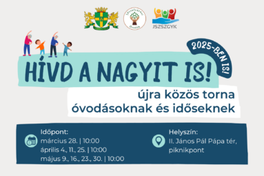 Hívd a nagyit is! 2025-ben is. Újra közösségi torna óvodásoknak és időseknek. időpontok: március 28. | 10:00 óra április 4., 11., 25. | 10:00 óra május 9., 16., 23., 30. | 10:00 óra II. János Pál pápa tér Piknikpont