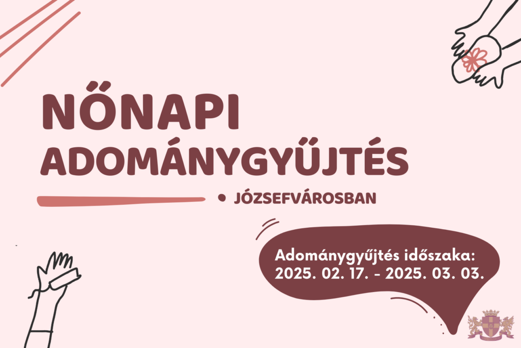 Nőnapi adománygyűjtés józsefvárosi nőknek - 2025  