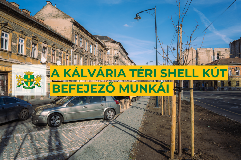 A Kálvária téri Shell kút befejező munkái  