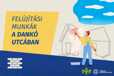 Felújítási munkák a Dankó utcában