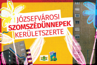Józsefvárosi szomszédünnepek kerületszerte