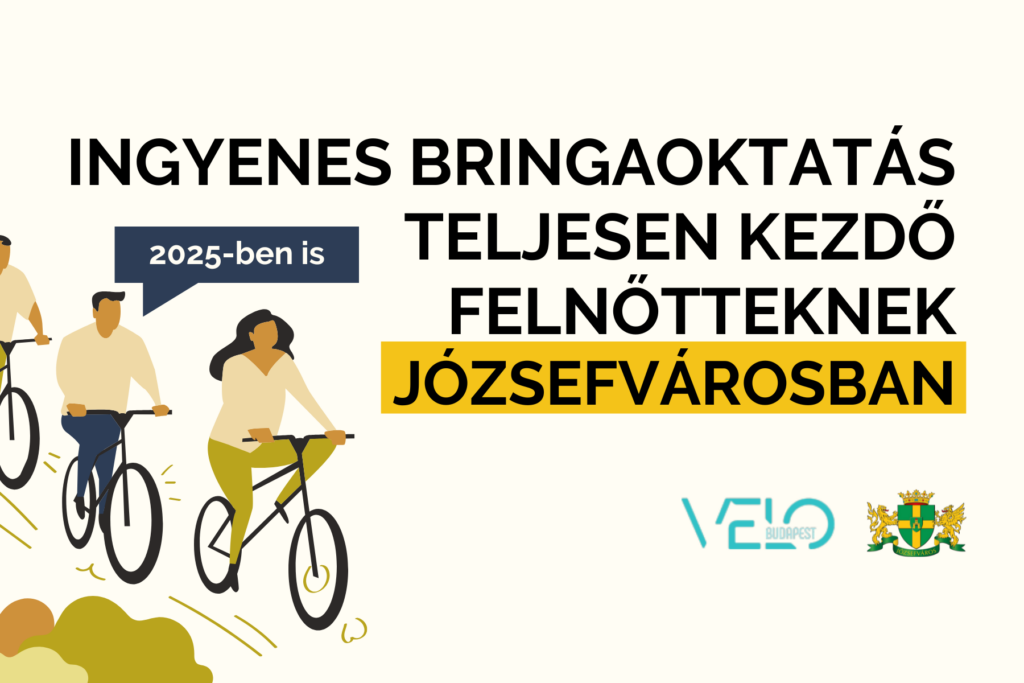 Ingyenes bringaoktatás teljesen kezdő felnőtteknek Józsefvárosban VELO 2025-ben is  