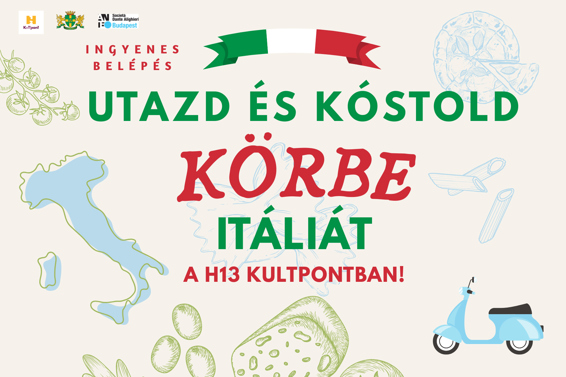 Ingyenes belépés utazd és kóstold körbe Itáliát a H13 Kultpontban