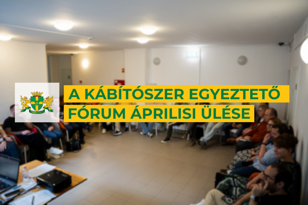 A kábítószer egyeztető fórum áprilisi ülése  