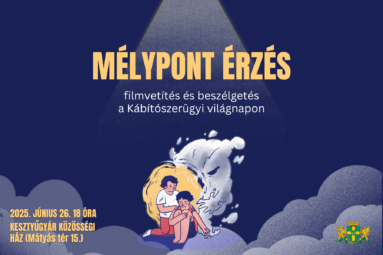 Mélypont érzés – filmvetítés és beszélgetés a Kábítószerügyi világnapon